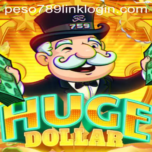 Exploring HugeDollar: A Comprehensive Guide to Mastering the Game Using Peso789 Link Login