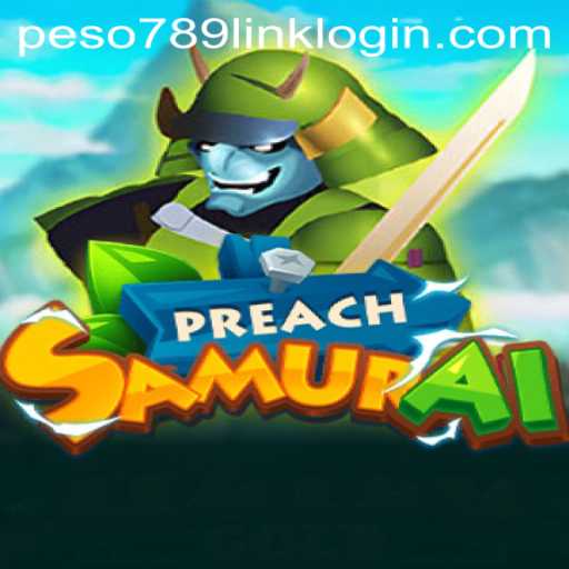 PreachSamurai: Unveiling the Epic Journey of Strategy and Combat