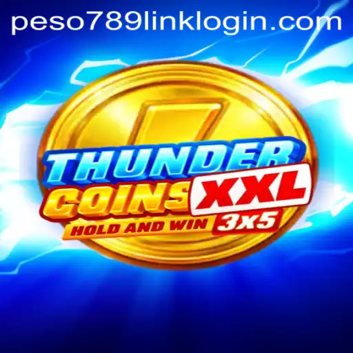 ThunderCoinsXxl: Revolutionizing the Gaming Experience with Peso789 Link Login